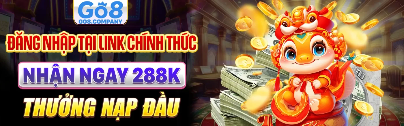 banner go8 thưởng nạp đầu