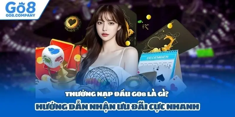 Thưởng nạp đầu Go8