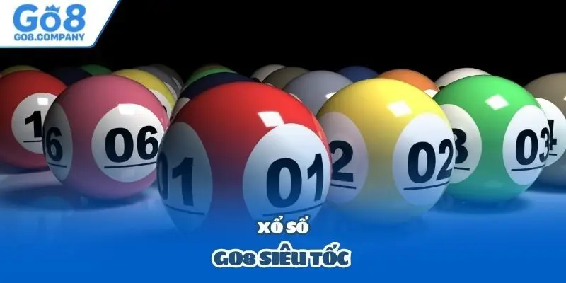 Xổ số Go8 siêu tốc
